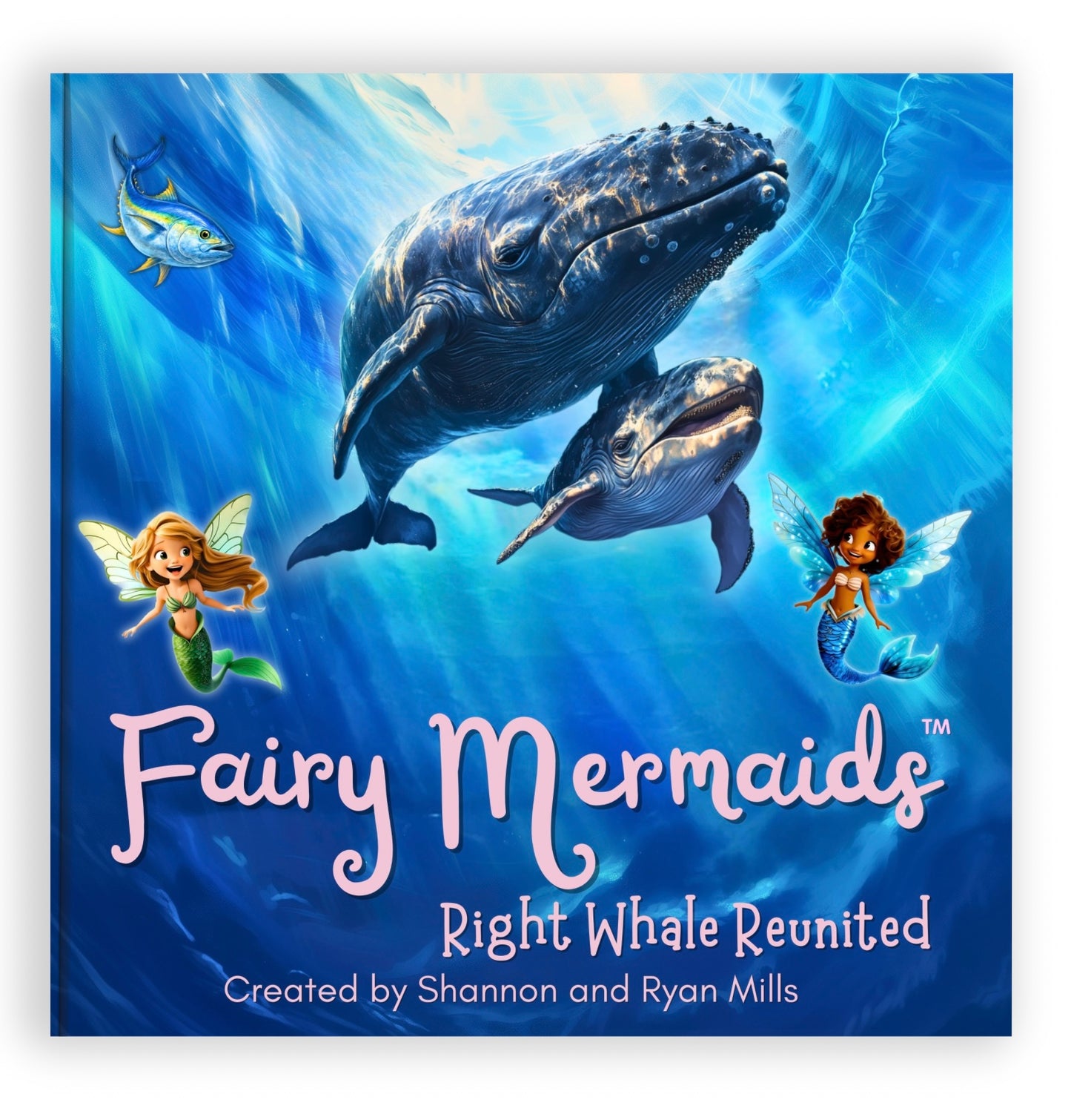 Fairy Mermaids, Right Whale Reunited