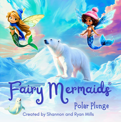 Fairy Mermaids, Polar Plunge