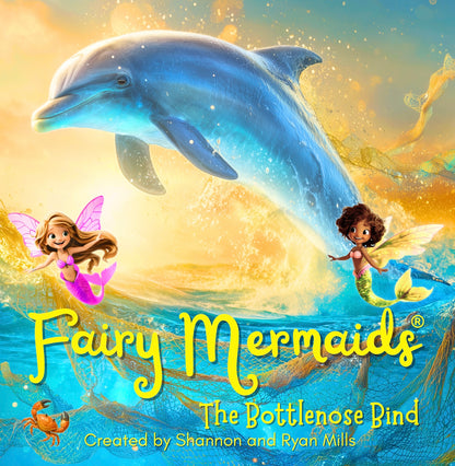 Fairy Mermaids, The Bottlenose Bind