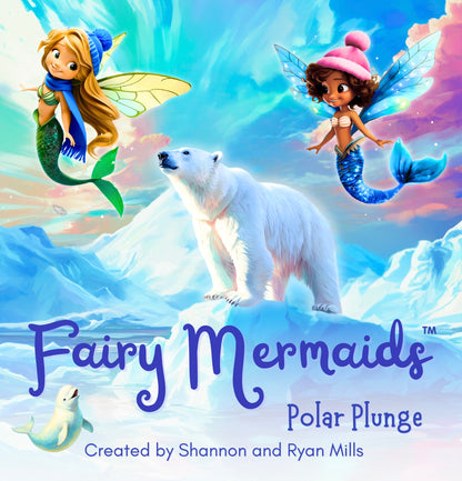 Fairy Mermaids, Polar Plunge